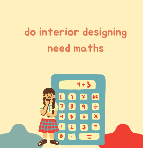 Do You Need Mathematics For Interior Design? – EJZV